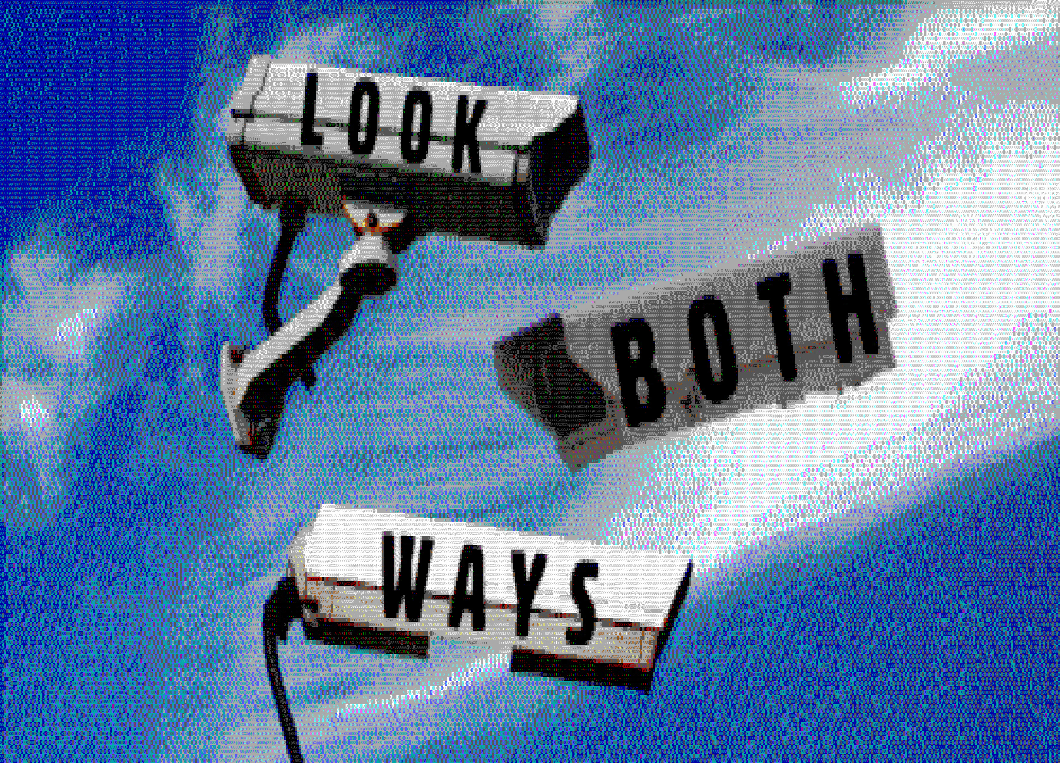 Look both ways